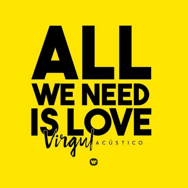 All We Need Is Love [acstico]